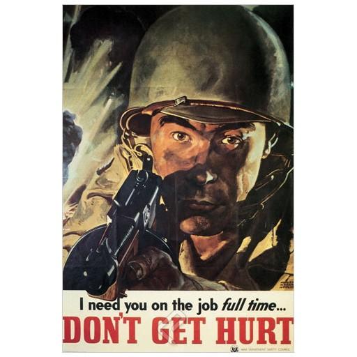 Poster - Don't Get Hurt - 1943 - Giclee Print on Photo Paper