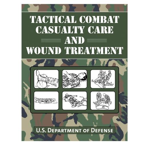 Book - Tactical Combat Casualty Care and Wound Treatment