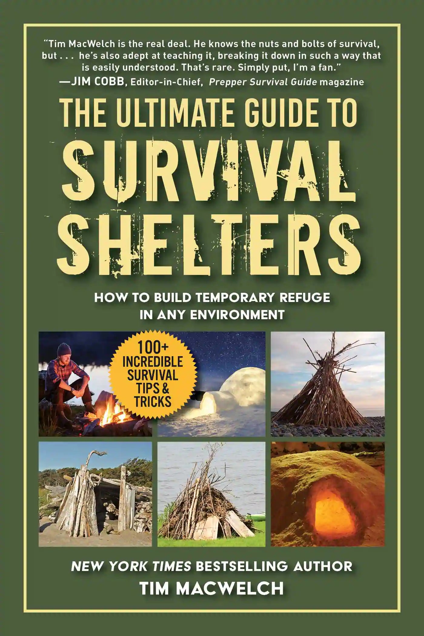 The Ultimate Guide to Survival Shelters