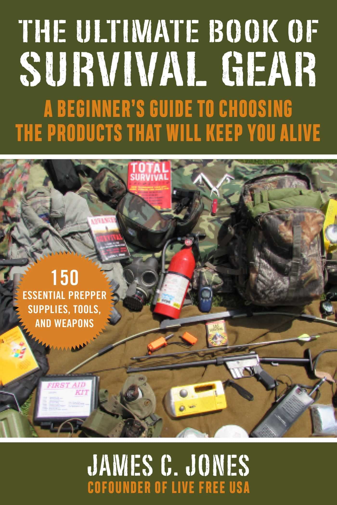 The Ultimate Book of Survival Gear